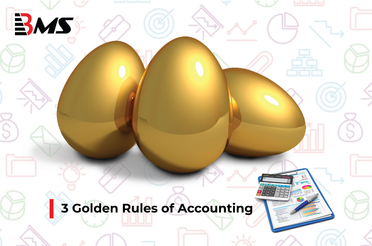 3 Golden Rules of Accounting