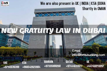 Amendment of Gratuity law in Dubai | BMS Auditing