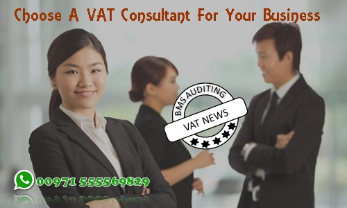 Choose A VAT Consultant For Your Business