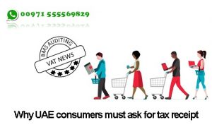 VAT in UAE | Why UAE consumers must ask for tax receipt