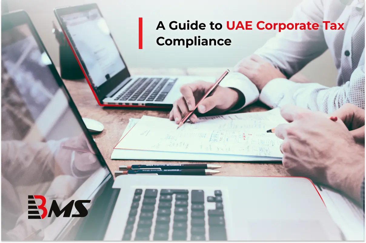 A Guide to UAE Corporate Tax Compliance