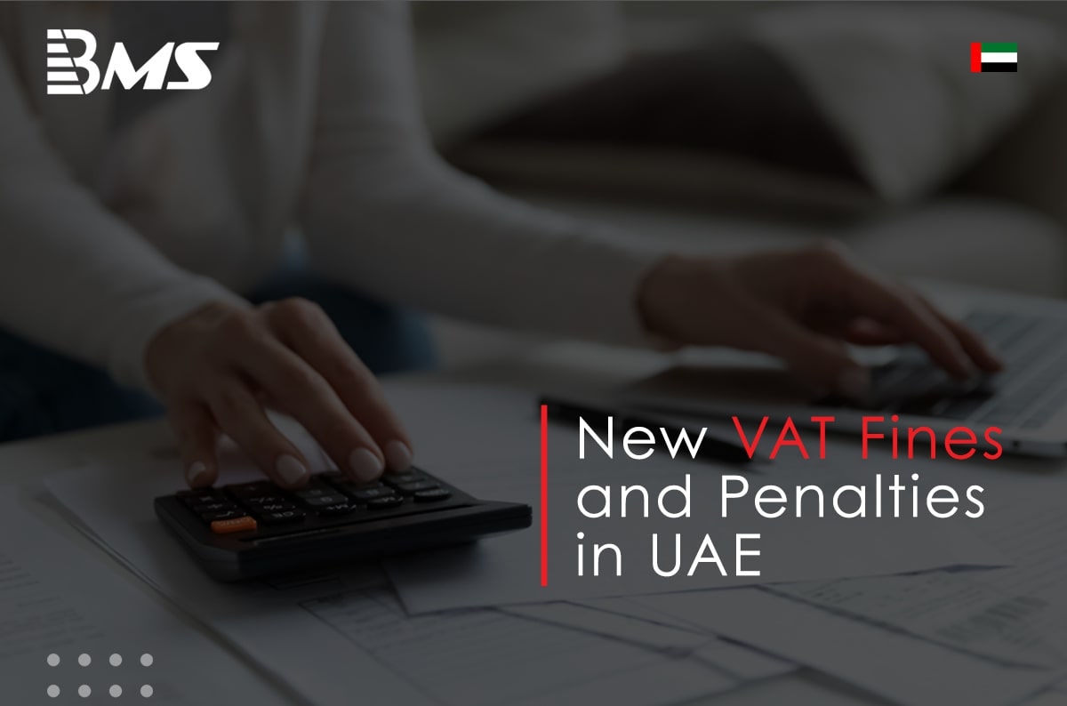 New VAT Fines and Penalties in UAE