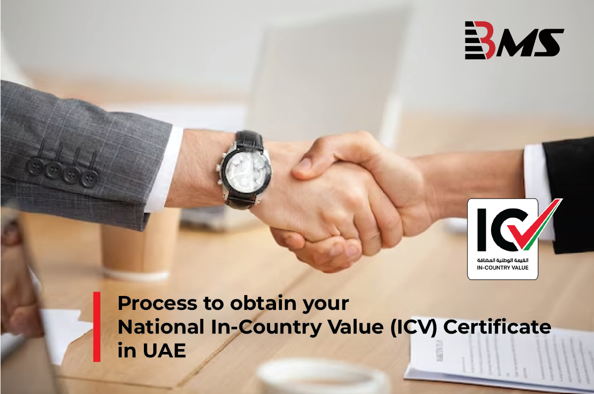 Process to obtain your National In-Country Value (ICV) Certificate