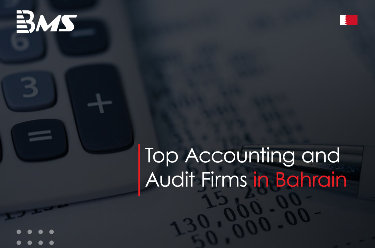 Accounting and Audit Firms in Bahrain