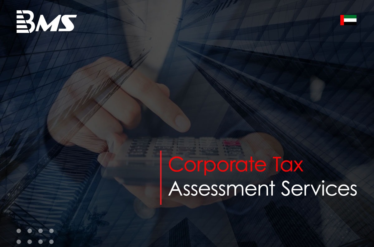 Corporate Tax Impact Assessment Services in UAE