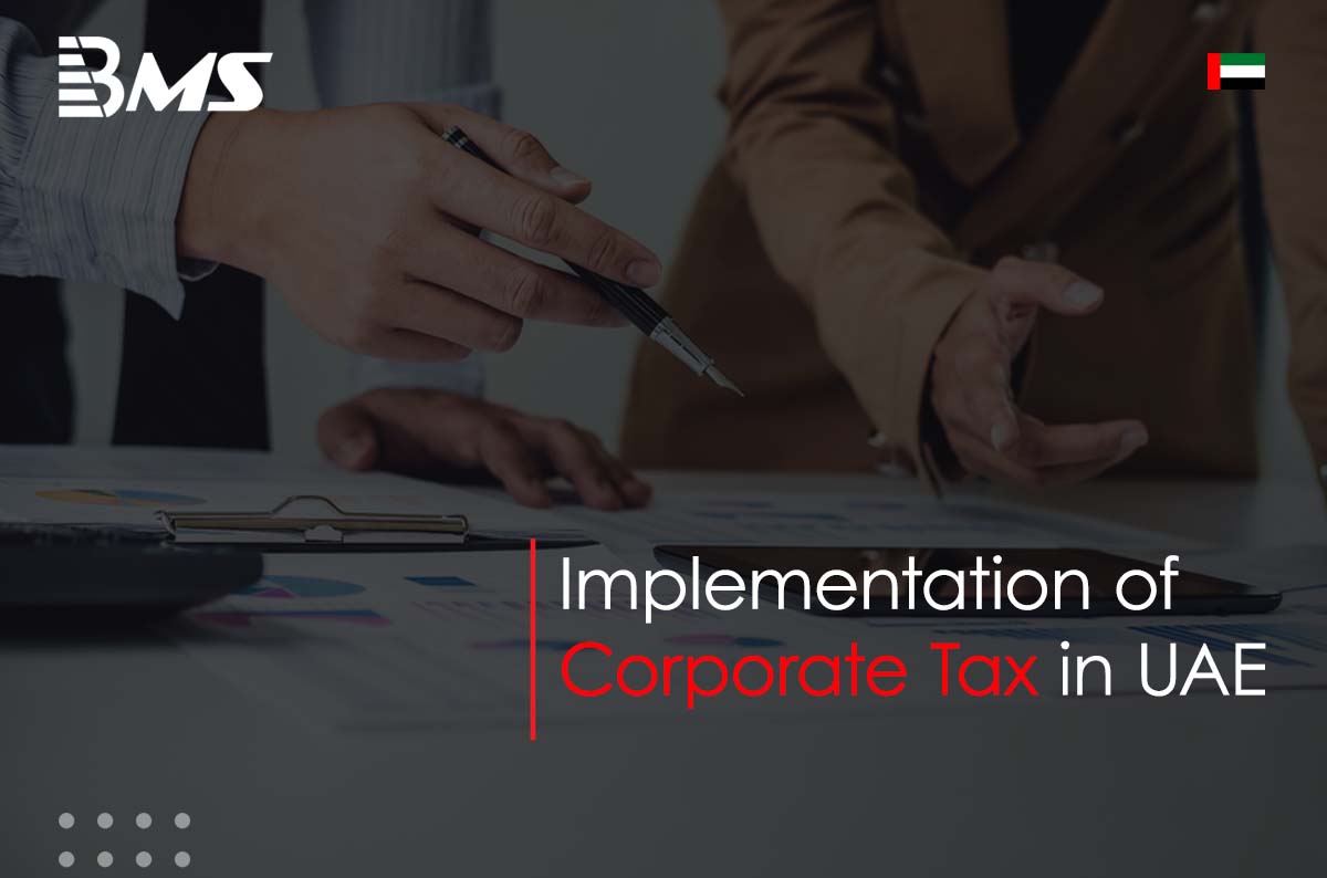 Implementation of Corporate Tax in the UAE