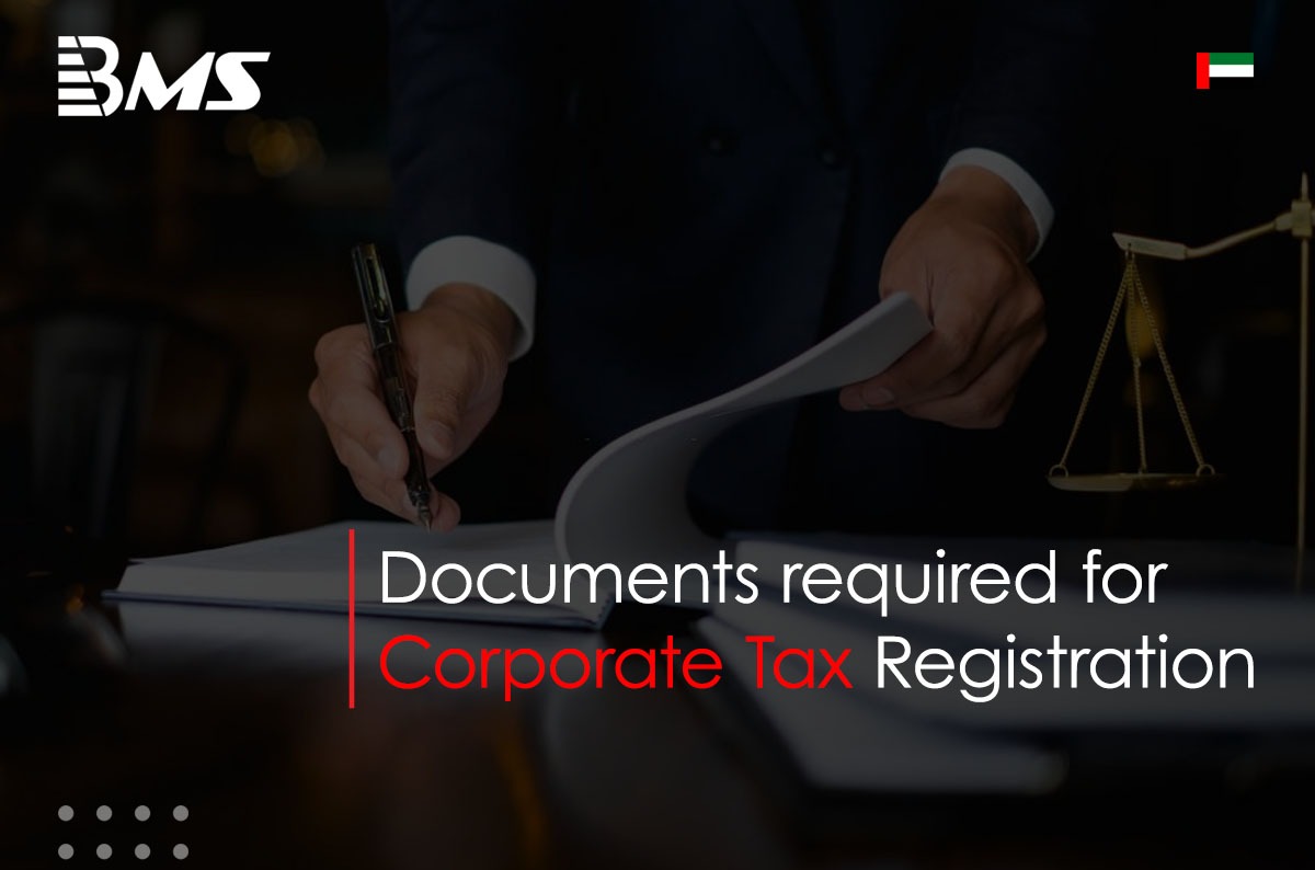 Documents required for Corporate Tax Registration in UAE