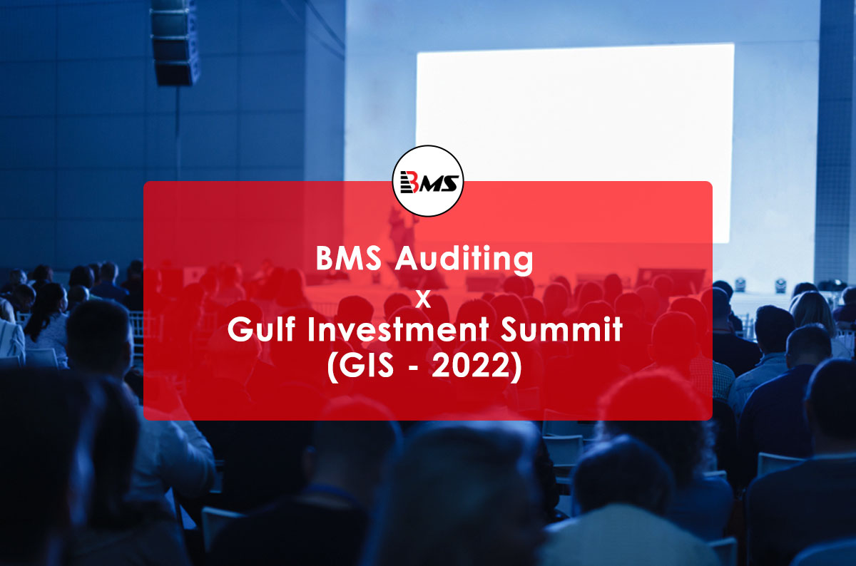 UAE: BMS Auditing in association with GCC Vision is hosting one of the largest Gulf Investment Summit