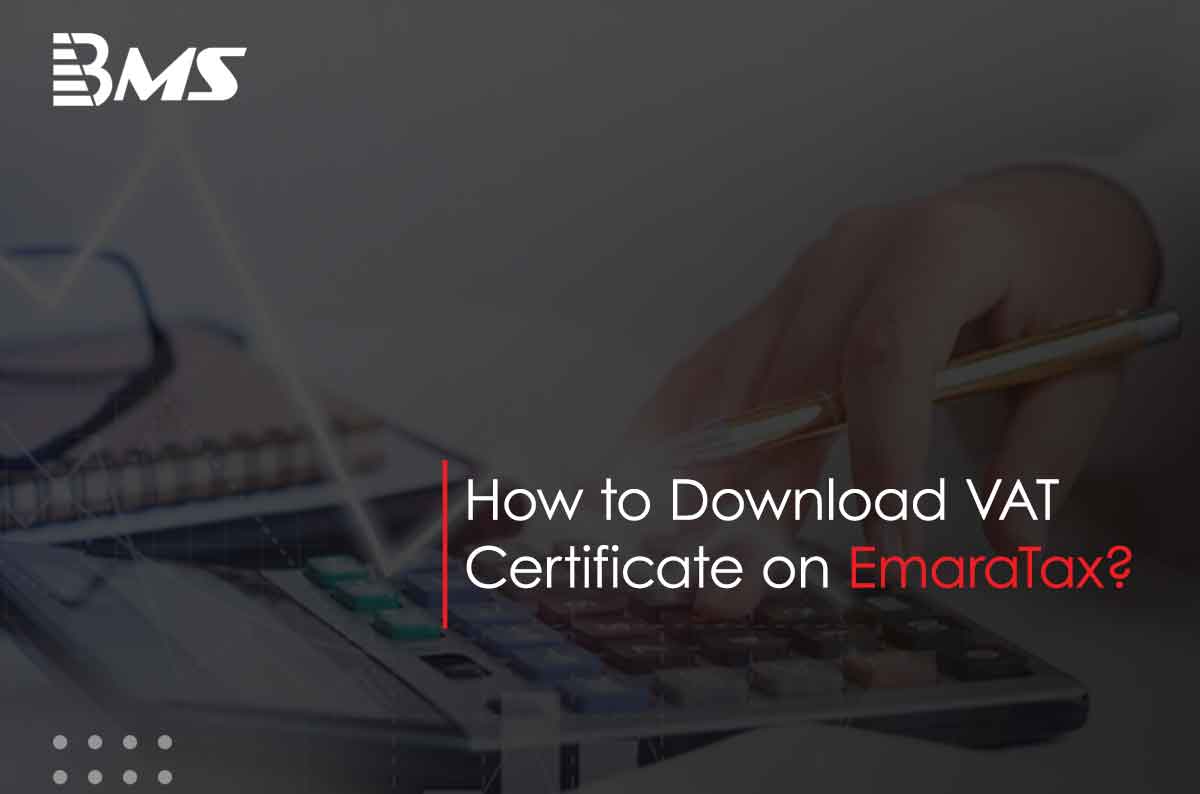 How to Obtain VAT Certificate through EmaraTax?