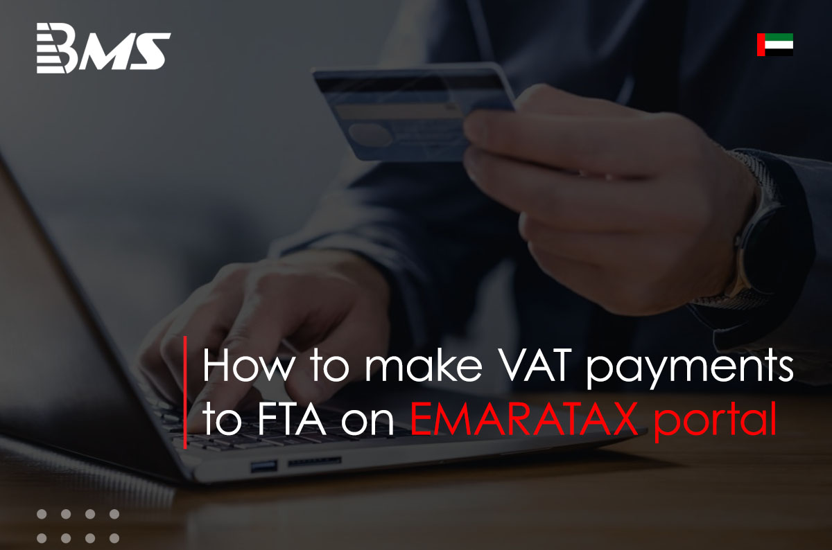 How to make VAT payments to FTA on Emaratax portal?