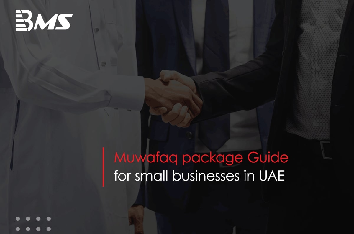 Muwafaq Package Guide for Small Businesses in UAE