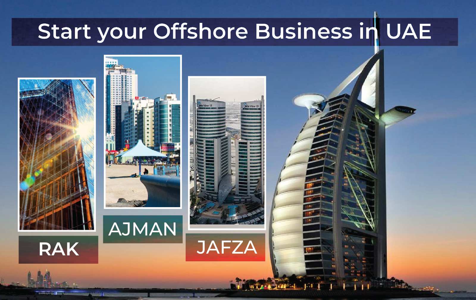 image of three offshores in UAE. RAK Offshore, JAFZA Offshore and AJMAN Offshore