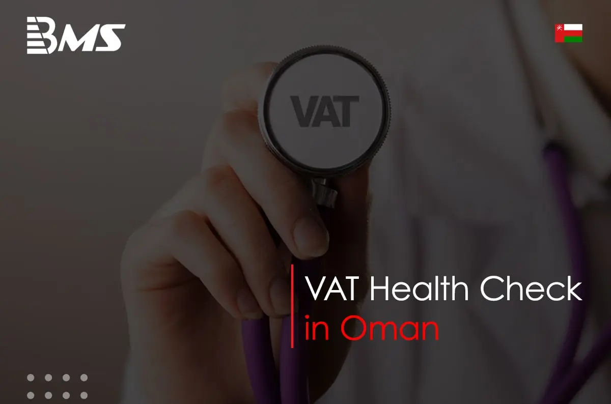 VAT Health Check in Oman