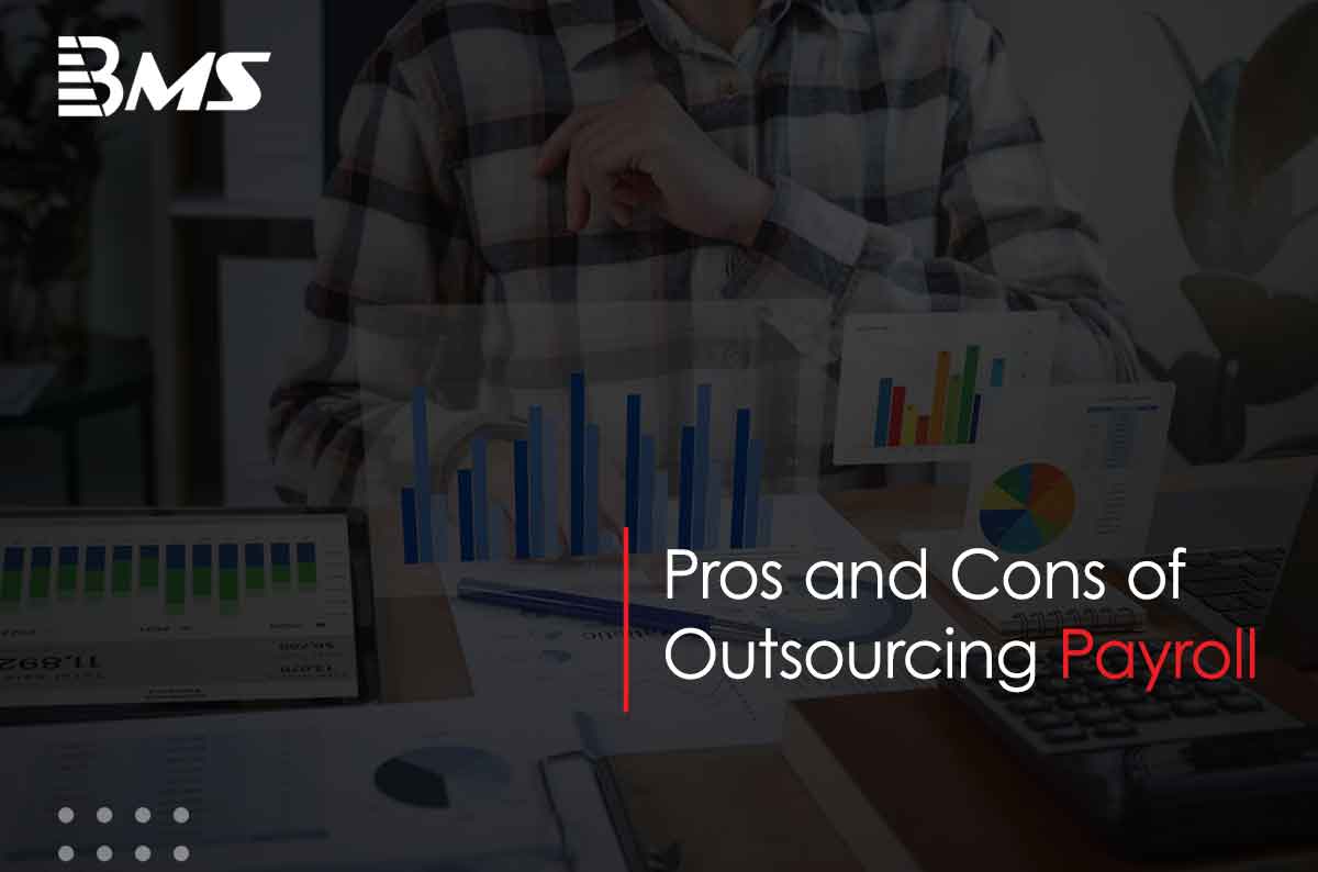 Pros and Cons of Outsourcing Payroll