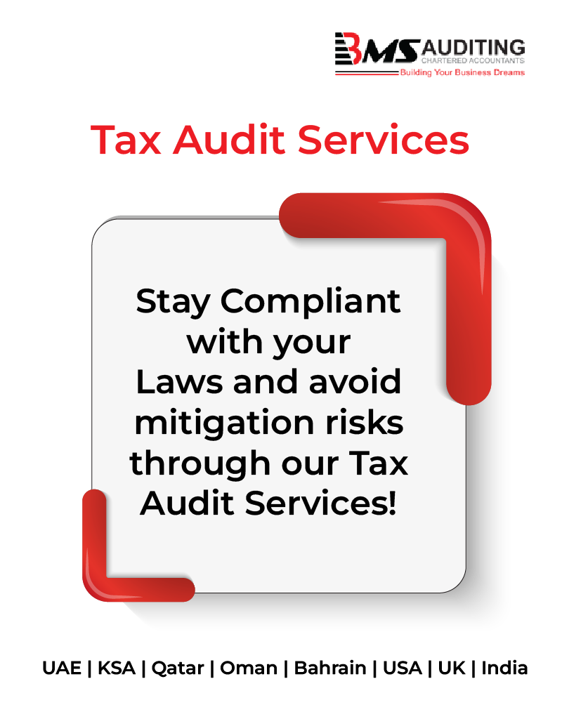 image with text saying BMS Auditing is the largest Tax audit service providers. Stay compliant with all types of Taxes like VAT, Excise and corporate tax with the help of BMS Auditing