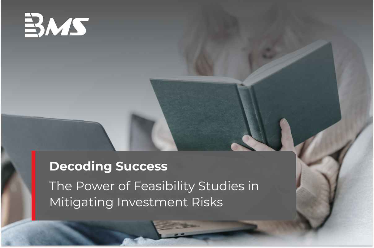 Decoding Success: The Power of Feasibility Studies in Mitigating Investment Risks