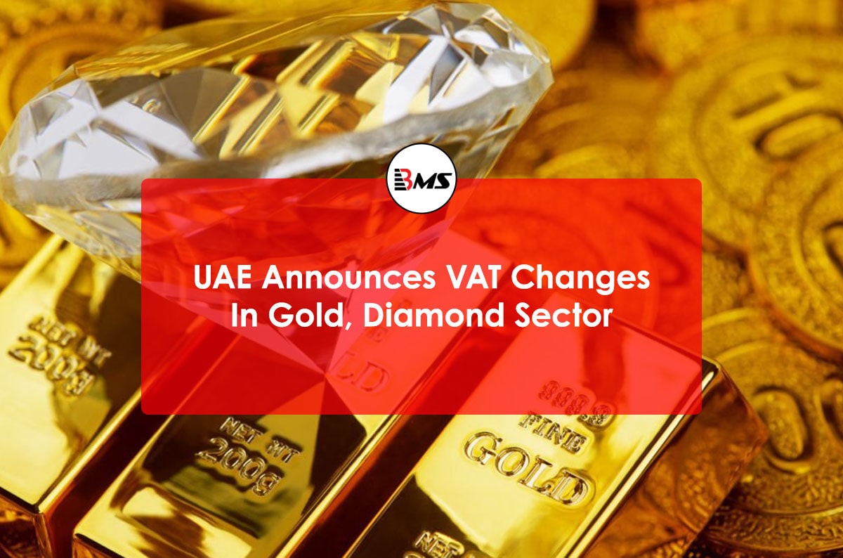 UAE: FTA announces VAT changes in Gold and Diamond sector