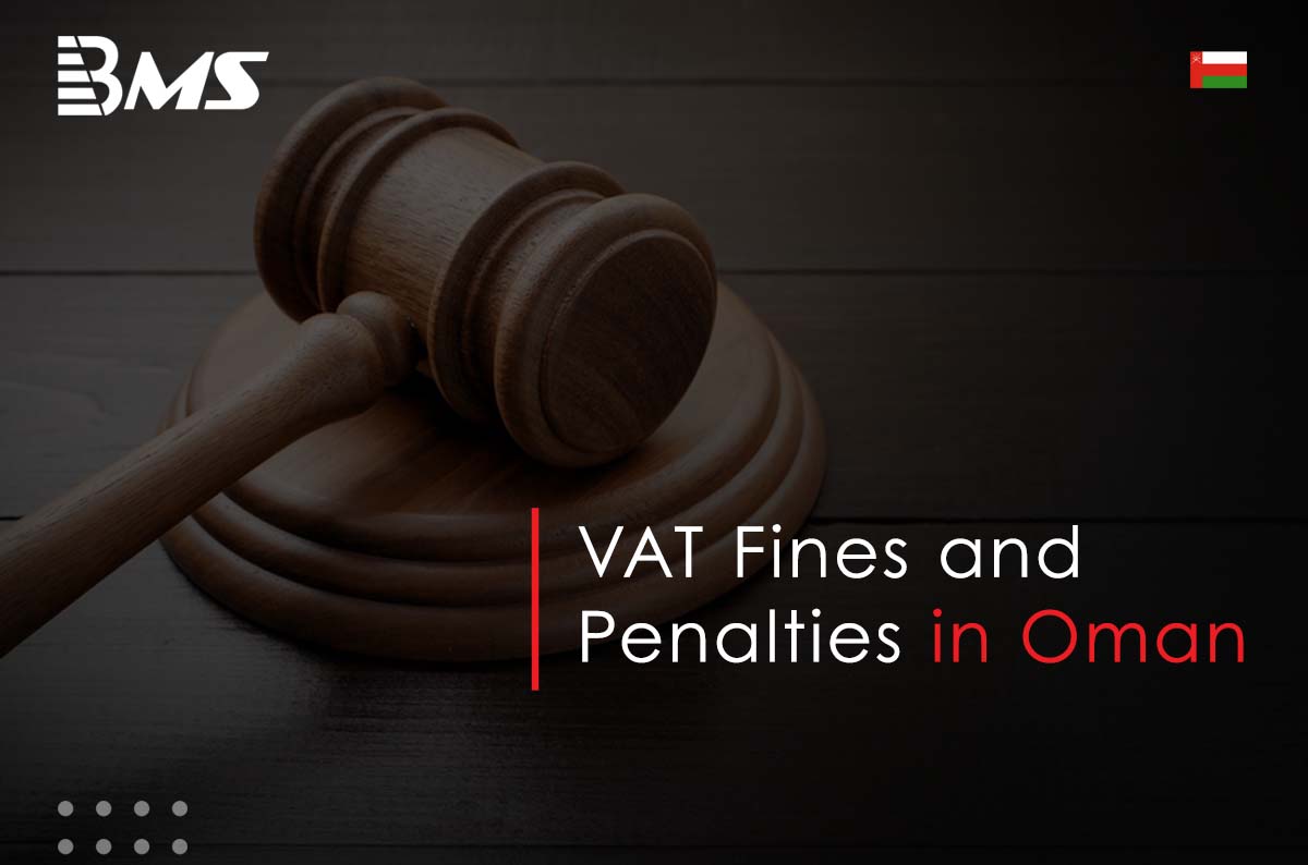 VAT Fines and Penalties in Oman