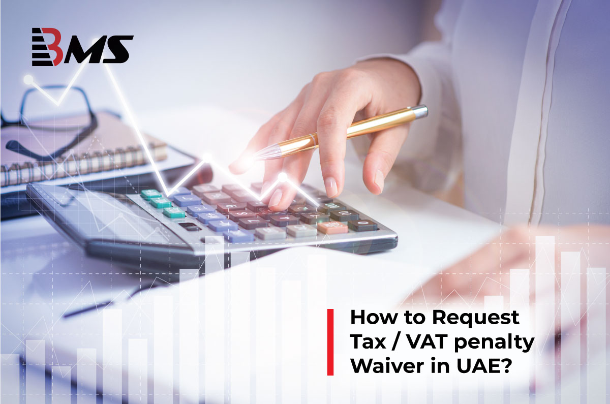 How to Apply for VAT Penalty Waiver in UAE?