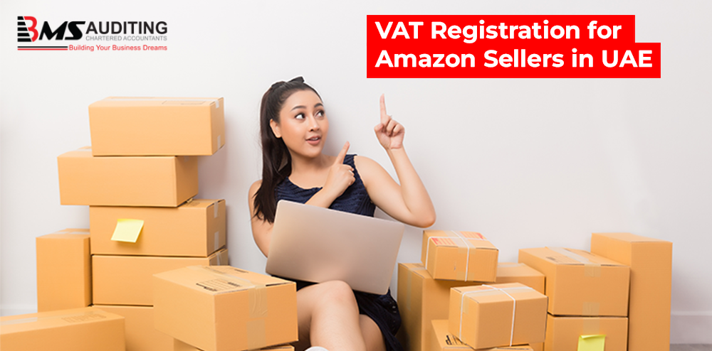 image with text as VAT Registration for Amazon Sellers in UAE