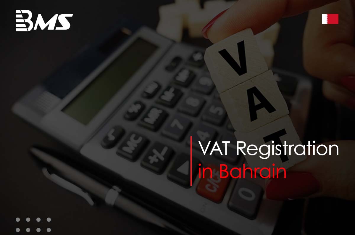 VAT Registration in Bahrain