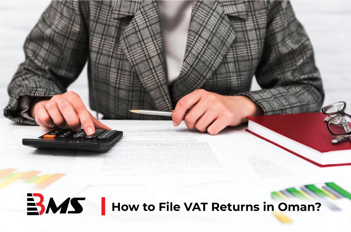 How to File VAT Returns in Oman?